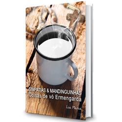 Baixar Simpatias & Mandinguinhas – Coisas de vó Ermengarda pdf, epub, eBook
