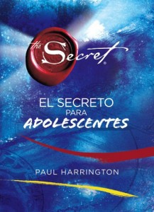 Baixar Secreto para adolescentes / the secret to te, el pdf, epub, eBook