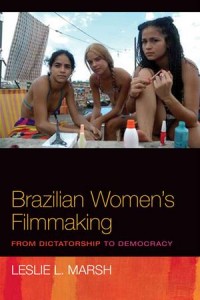 Baixar Brazilian women’s filmmaking pdf, epub, eBook