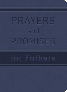 Baixar Prayers and promises for fathers pdf, epub, eBook
