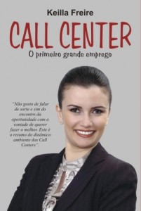 Baixar Call center – o primeiro grande emprego pdf, epub, eBook