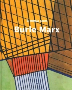 Baixar A mesa com burle marx pdf, epub, eBook