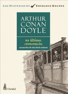 Baixar Su ultima reverencia. recuerdo de sherlock holmes pdf, epub, eBook