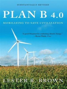 Baixar Plan b 4.0: mobilizing to save civilization pdf, epub, eBook
