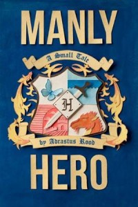 Baixar Manly hero pdf, epub, eBook