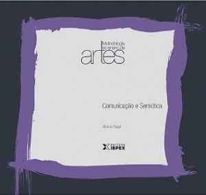 Baixar Comunicaçao e semiotica pdf, epub, eBook
