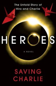 Baixar Heroes: saving charlie pdf, epub, eBook