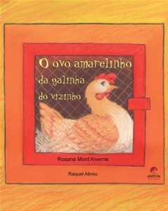 Baixar Ovo amarelinho da galinha do vizinho, o pdf, epub, eBook