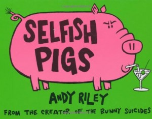 Baixar Selfish pigs pdf, epub, eBook