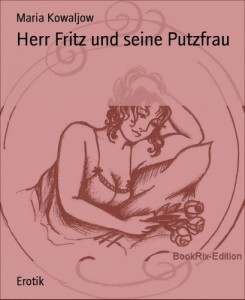 Baixar Herr fritz und seine putzfrau pdf, epub, eBook