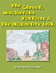Baixar Greedy, mischievious turtoise and the pdf, epub, eBook