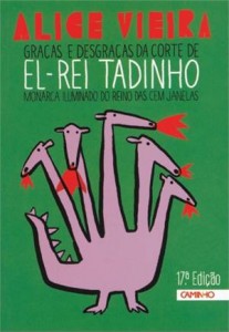 Baixar Graças e desgraças da corte de el-rei tadinho pdf, epub, eBook