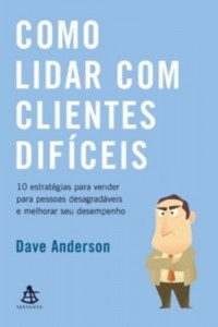 Baixar Como lidar com clientes dificeis pdf, epub, eBook