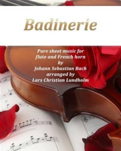 Baixar Badinerie pure sheet music for flute and french pdf, epub, eBook