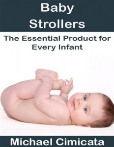 Baixar Baby strollers: the essential product for every pdf, epub, eBook