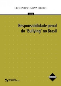 Baixar Responsabilidade penal do bullying no brasil pdf, epub, eBook