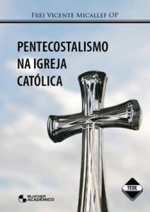 Baixar Pentecostalismo na igreja catolica pdf, epub, eBook