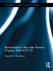Baixar Banishment in the later roman empire, 284-476 ce pdf, epub, eBook