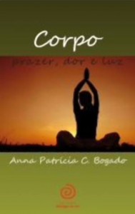 Baixar Corpo – prazer, dor e luz pdf, epub, eBook
