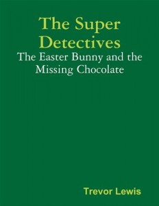Baixar Super detectives – the easter bunny and the pdf, epub, eBook