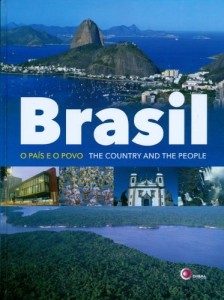 Baixar Brasil – o pais e o povo / the country pdf, epub, eBook
