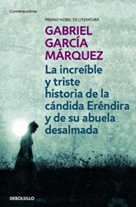 Baixar Increible y triste historia de la candida erendira pdf, epub, eBook