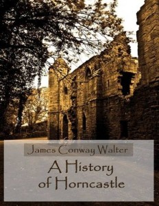 Baixar History of horncastle (illustrated), a pdf, epub, eBook