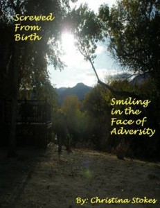 Baixar Screwed from birth: smiling in the face of pdf, epub, eBook