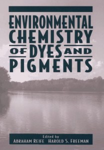 Baixar Environmental chemistry of dyes and pigments pdf, epub, eBook