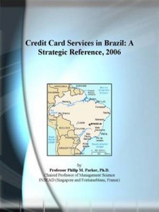 Baixar Credit card services in brazil: a strategic pdf, epub, eBook