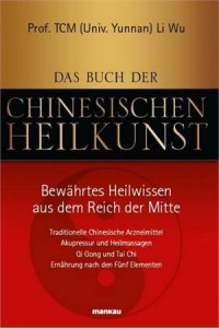 Baixar Das buch der chinesischen heilkunst: bewährtes pdf, epub, eBook