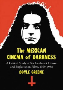 Baixar Mexican cinema of darkness, the pdf, epub, eBook