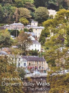 Baixar Derwent valley walks: the matlocks pdf, epub, eBook