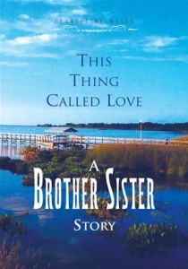 Baixar This thing called love a brother/sister story pdf, epub, eBook