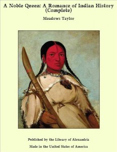 Baixar Noble queen: a romance of indian history pdf, epub, eBook
