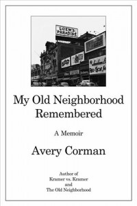 Baixar My old neighborhood remembered pdf, epub, eBook