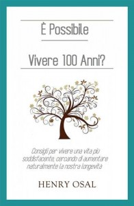 Baixar E possibile vivere 100 anni? pdf, epub, eBook