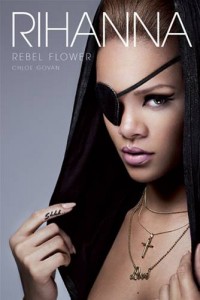 Baixar Rihanna: rebel flower pdf, epub, eBook