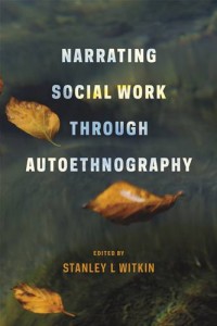 Baixar Narrating social work through autoethnography pdf, epub, eBook