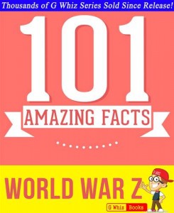 Baixar World war z – 101 amazing facts you didn’t know pdf, epub, eBook
