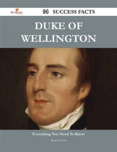 Baixar Duke of wellington 94 success facts – everything pdf, epub, eBook