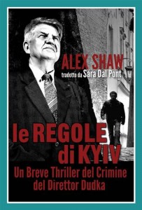 Baixar Regole di kyiv-un breve thriller del crimine pdf, epub, eBook