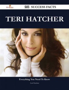 Baixar Teri hatcher 144 success facts – everything you pdf, epub, eBook