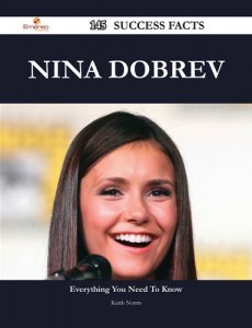 Baixar Nina dobrev 145 success facts – everything you pdf, epub, eBook