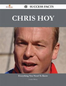 Baixar Chris hoy 43 success facts – everything you need pdf, epub, eBook