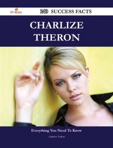 Baixar Charlize theron 240 success facts – everything pdf, epub, eBook