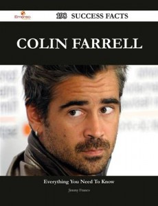 Baixar Colin farrell 198 success facts – everything you pdf, epub, eBook