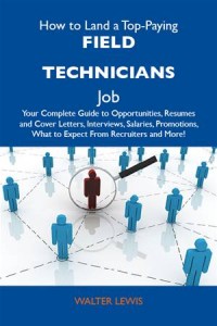 Baixar How to land a top-paying field technicians job: pdf, epub, eBook