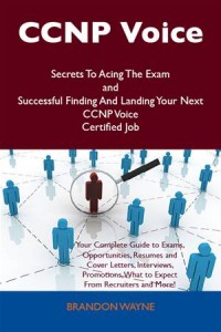Baixar Ccnp voice secrets to acing the exam and pdf, epub, eBook