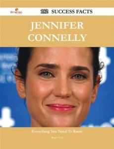 Baixar Jennifer connelly 182 success facts – everything pdf, epub, eBook